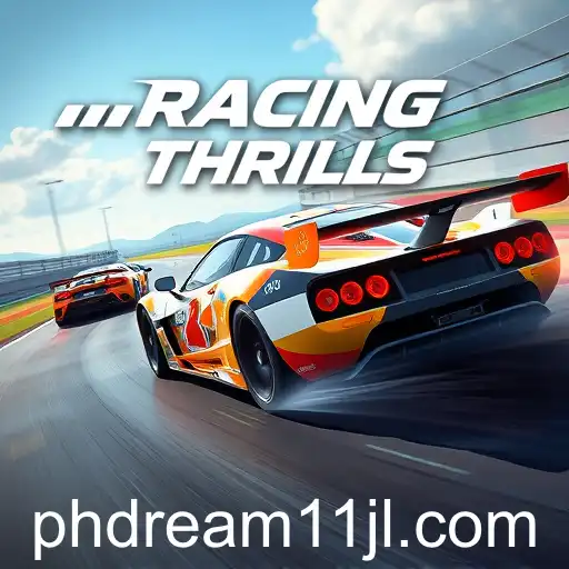 The High-Octane Excitement of 'Racing Thrills' and the Rise of 'phdream11'